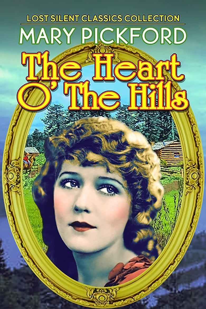 Plakat von "Heart o' the Hills"